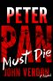 [Dave Gurney 04] • Peter Pan Must Die